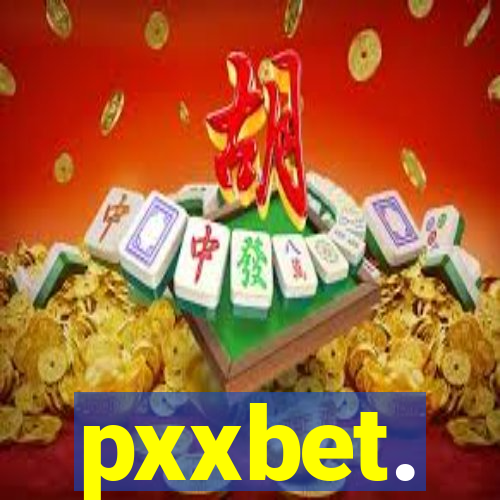 pxxbet.