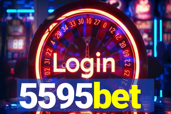 5595bet