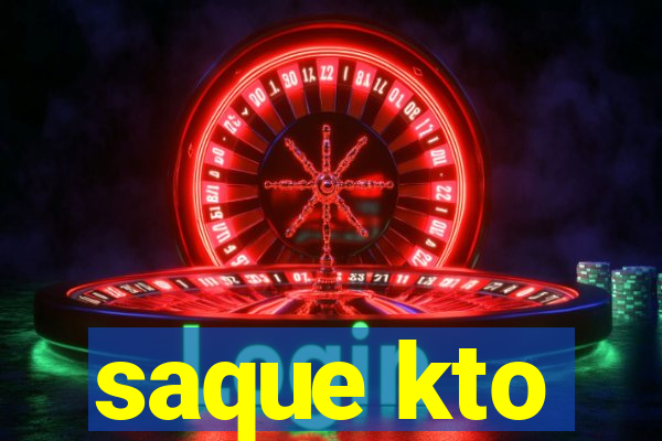 saque kto