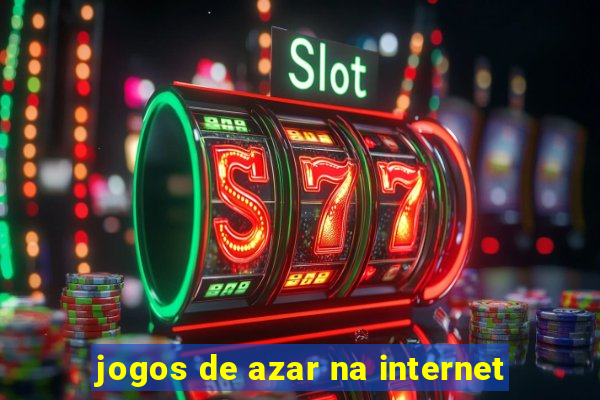 jogos de azar na internet