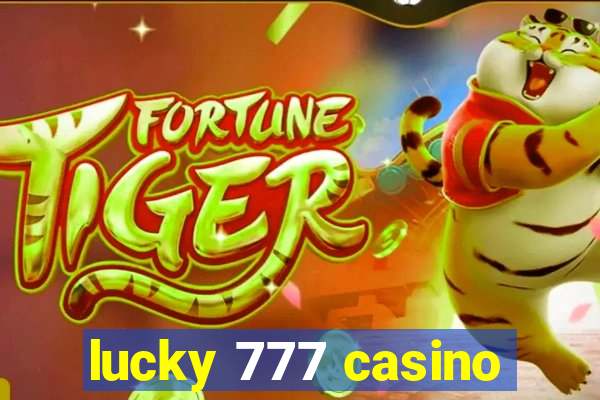 lucky 777 casino