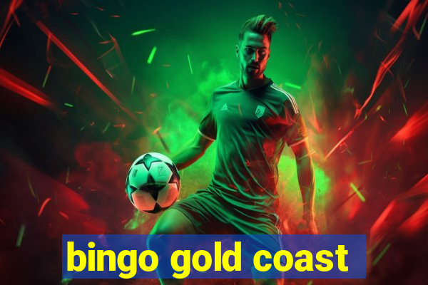 bingo gold coast