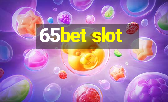 65bet slot