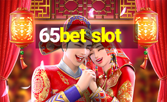 65bet slot