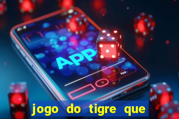 jogo do tigre que aceita cart?o de crédito