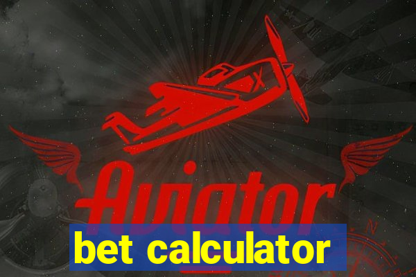 bet calculator