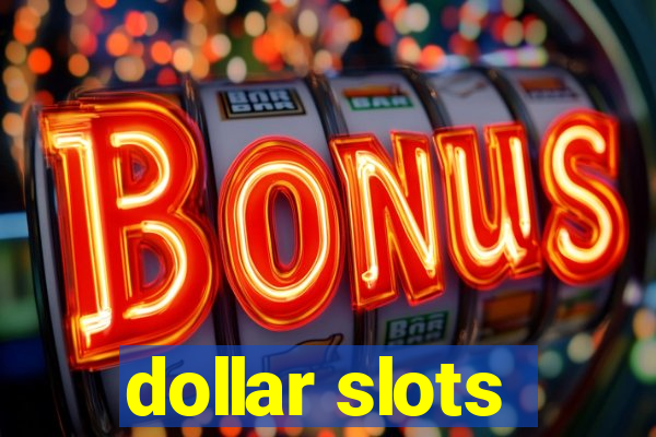 dollar slots