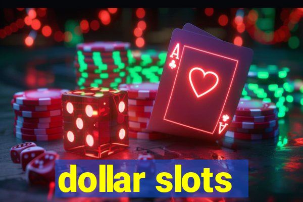 dollar slots