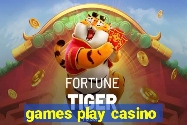 games play casino