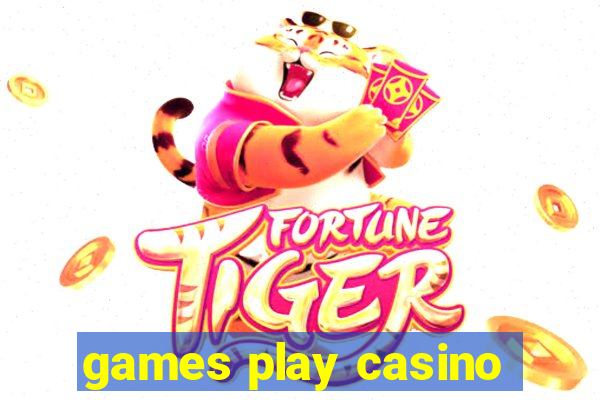 games play casino