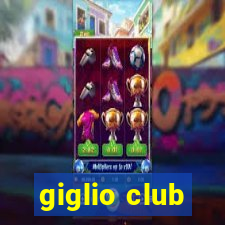 giglio club