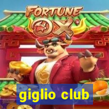 giglio club