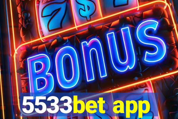 5533bet app