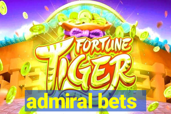 admiral bets