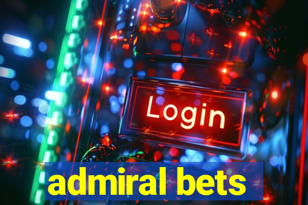 admiral bets