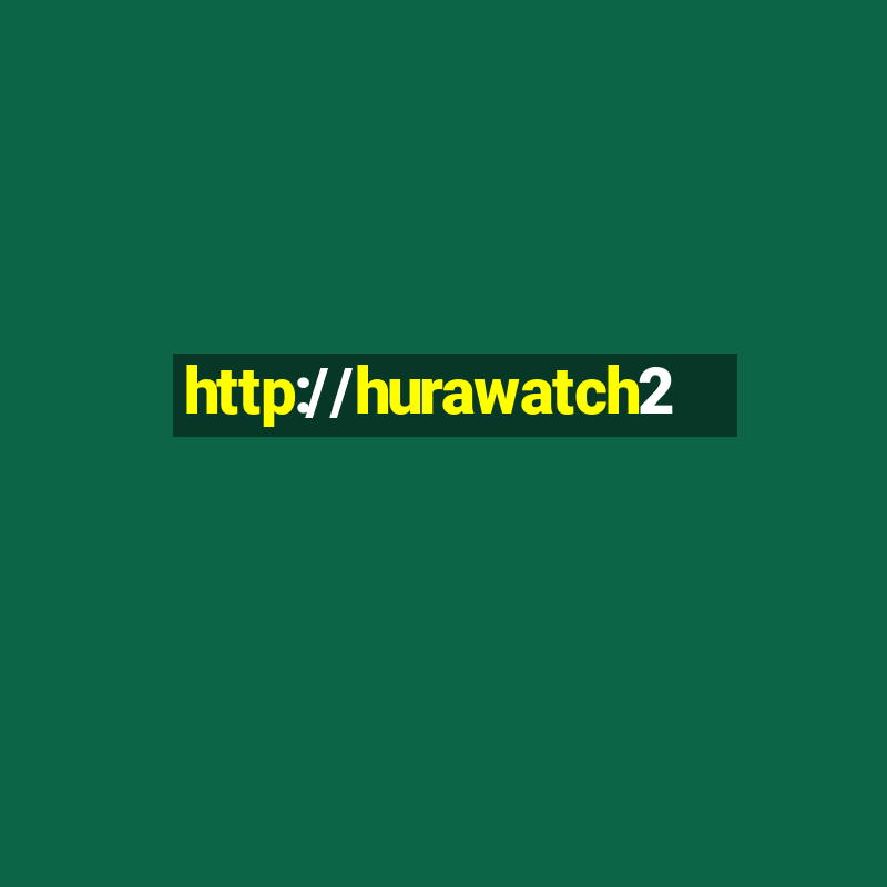 http://hurawatch2