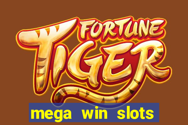 mega win slots slots 777 india