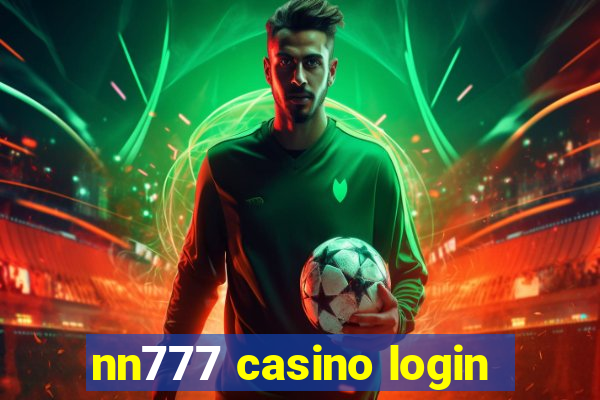 nn777 casino login