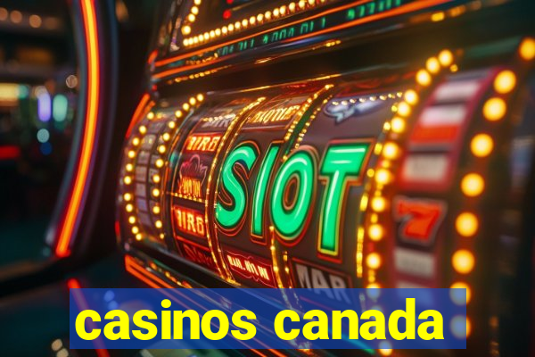 casinos canada