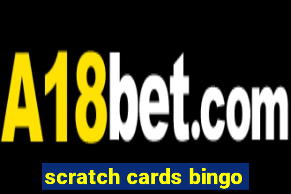 scratch cards bingo