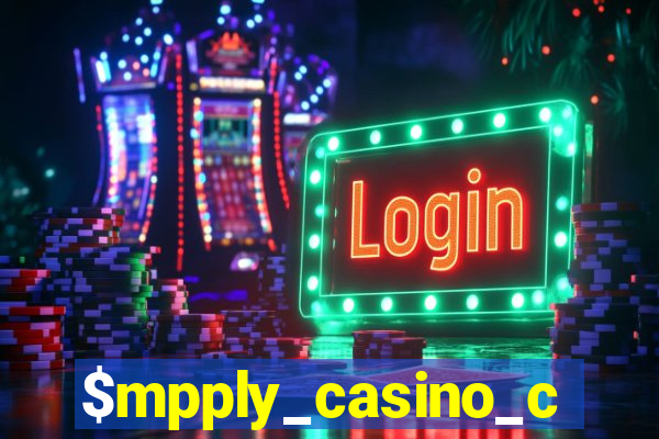 $mpply_casino_chips_won_gd