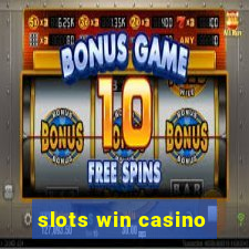 slots win casino