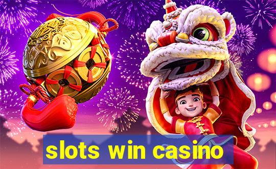 slots win casino