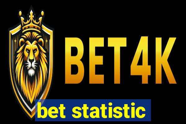 bet statistic