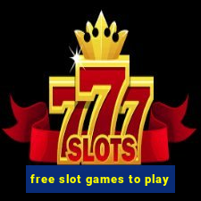 free slot games to play