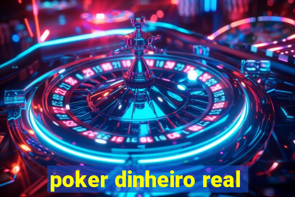 poker dinheiro real