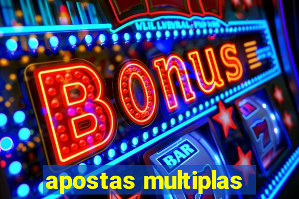 apostas multiplas