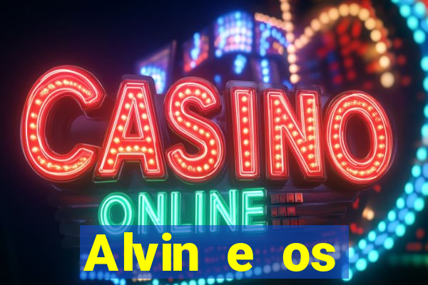 Alvin e os Esquilos 3 rede canais