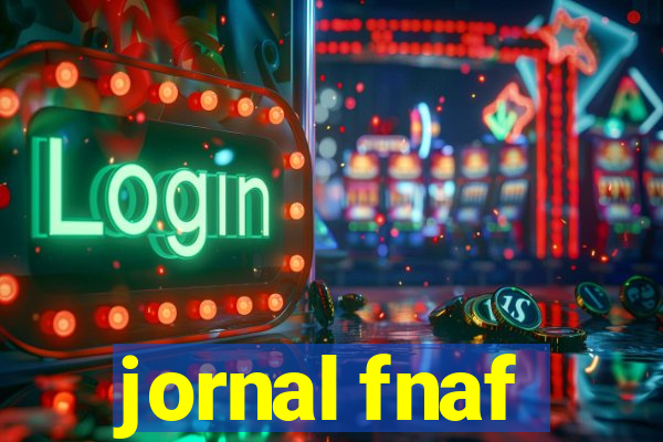 jornal fnaf