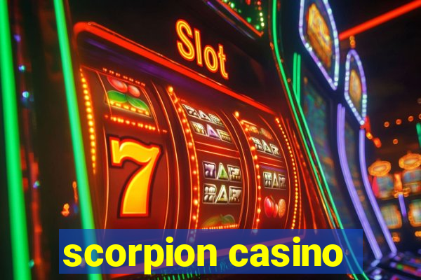 scorpion casino