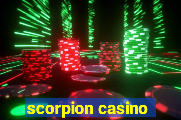 scorpion casino