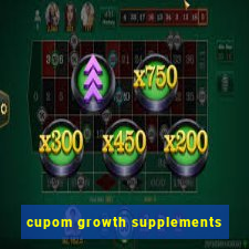 cupom growth supplements