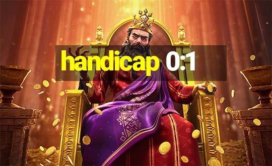 handicap 0:1