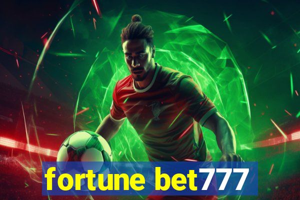 fortune bet777