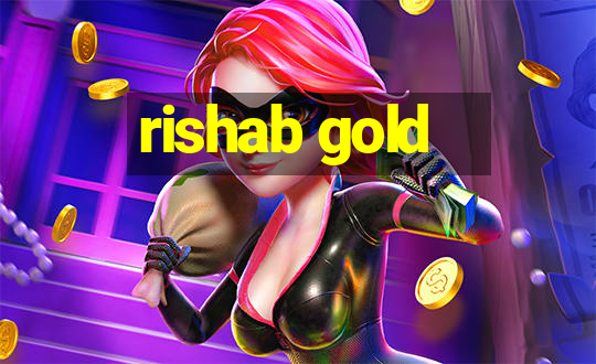 rishab gold