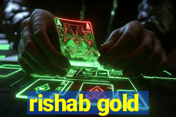 rishab gold