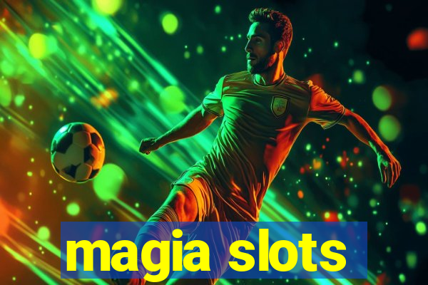 magia slots