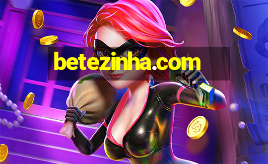 betezinha.com