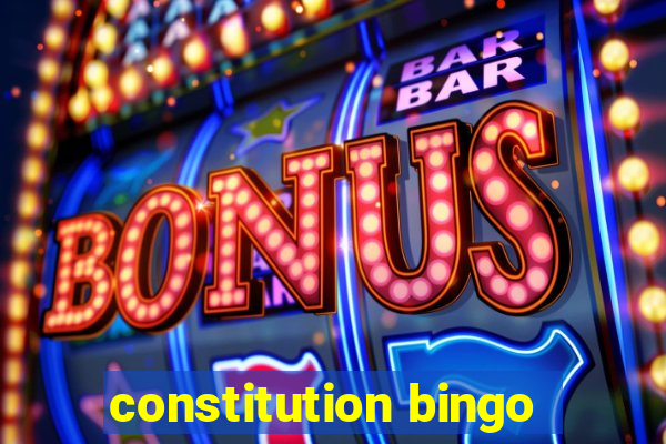 constitution bingo