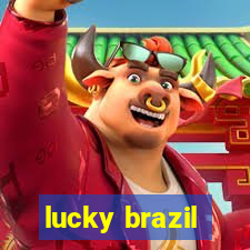 lucky brazil