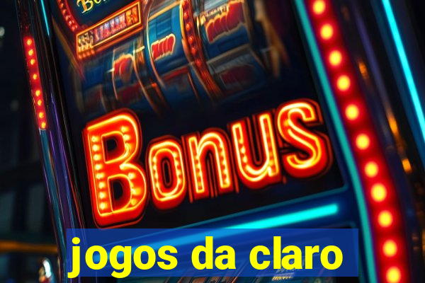 jogos da claro