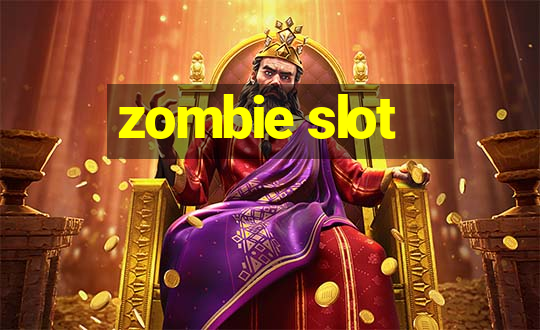 zombie slot