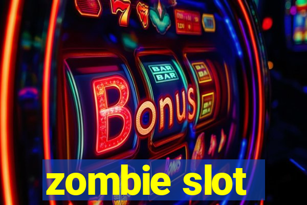 zombie slot