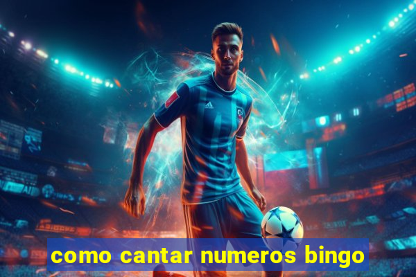 como cantar numeros bingo