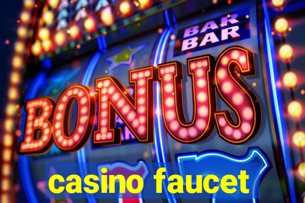 casino faucet