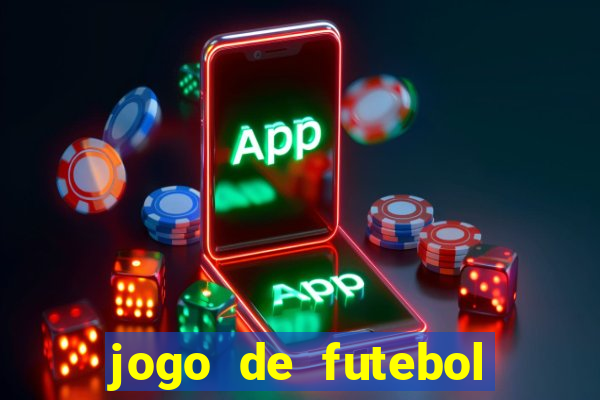 jogo de futebol que dá dinheiro